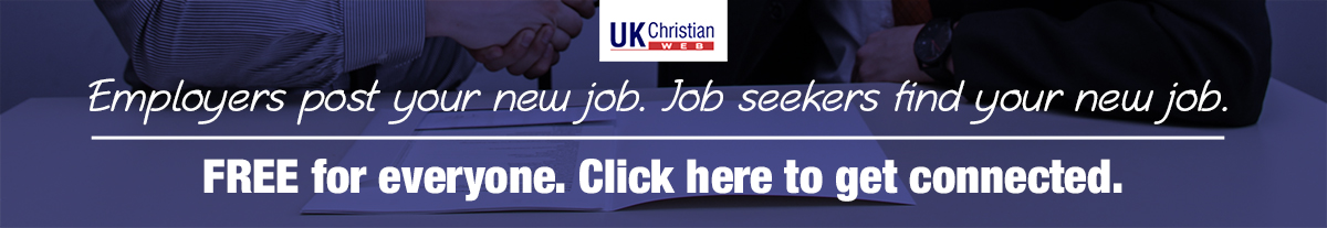 Free UK Christian Jobs board. Add your job, find a job.